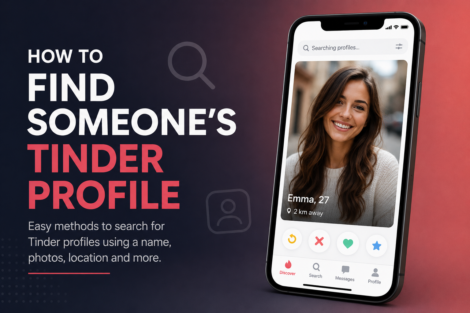 How to find someone's Tinder profile using a dating profile search